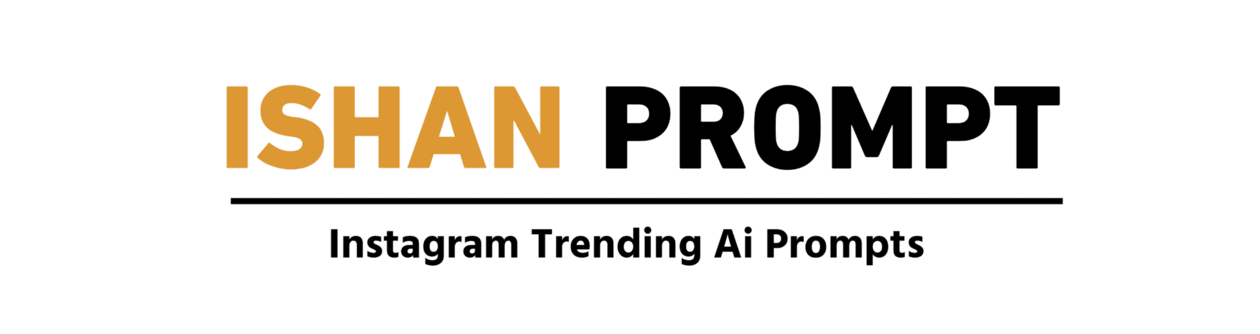 Ishan Prompt