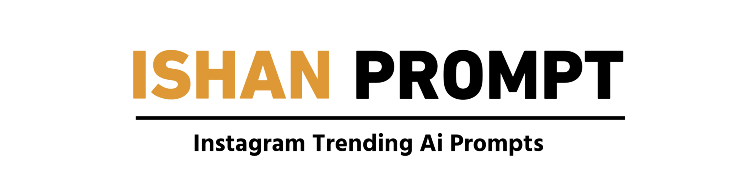 Ishan Prompt